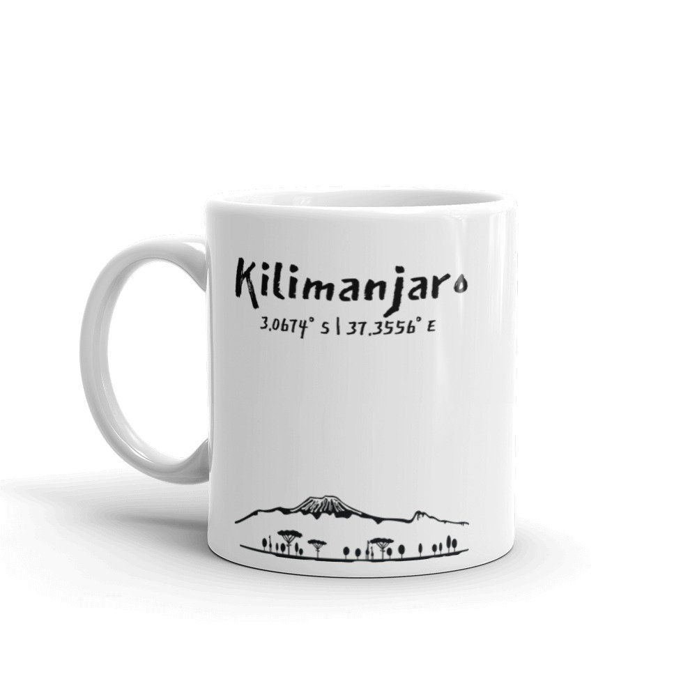Best Ever Kilimanjaro Mug | Mount Kilimanjaro Coffee Mug | Hiker Gift for Mom | Birthday Gift Ideas