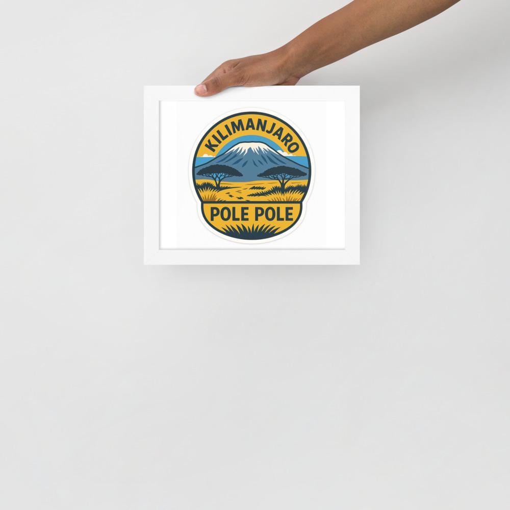 Pole Pole — Kilimanjaro Framed poster