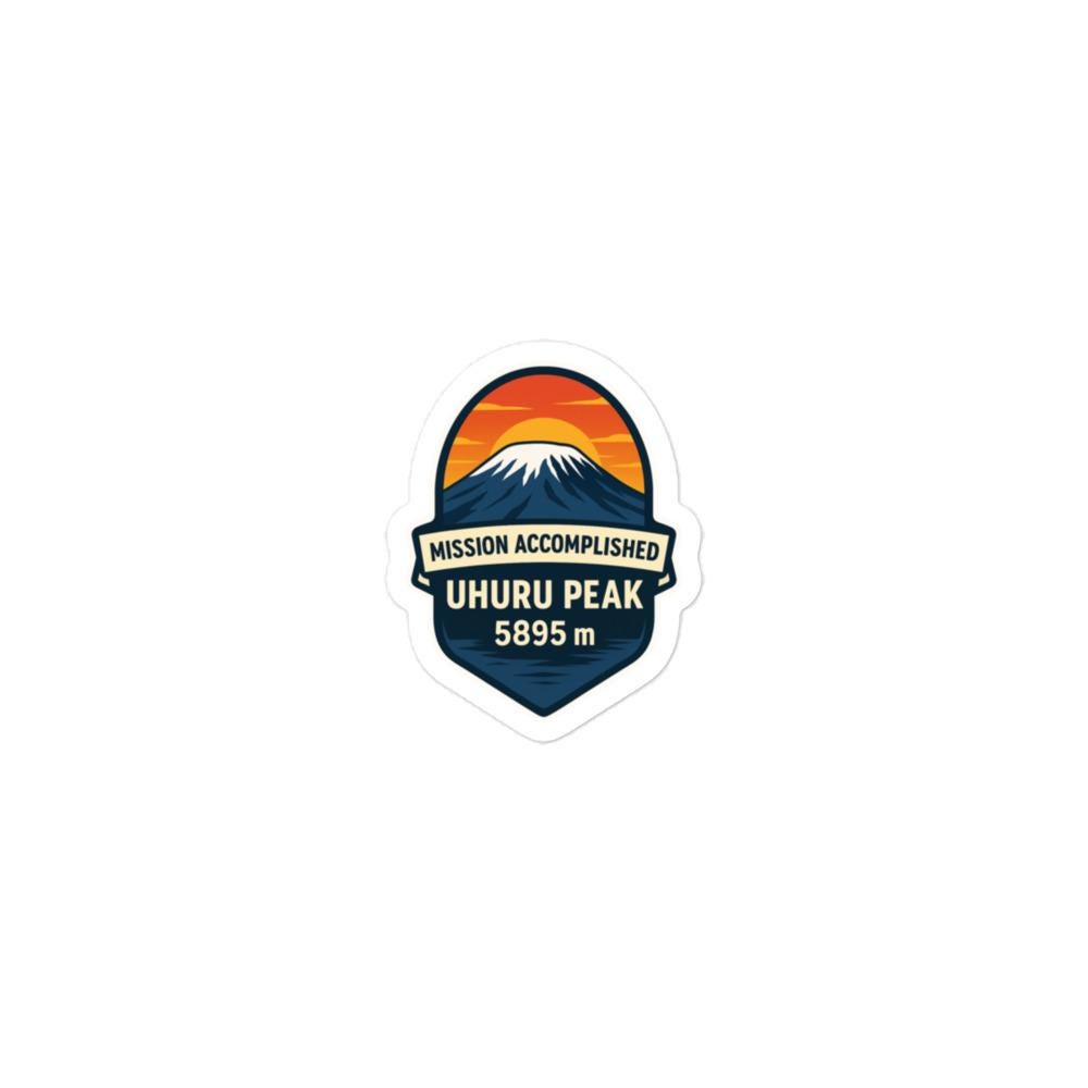 Mission accomplished – Kilimanjaro Summit Blasenfreie Aufkleber