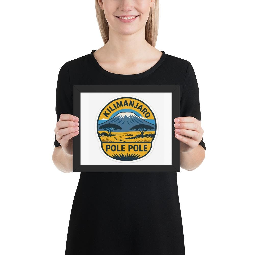 Pole Pole — Kilimanjaro Framed poster